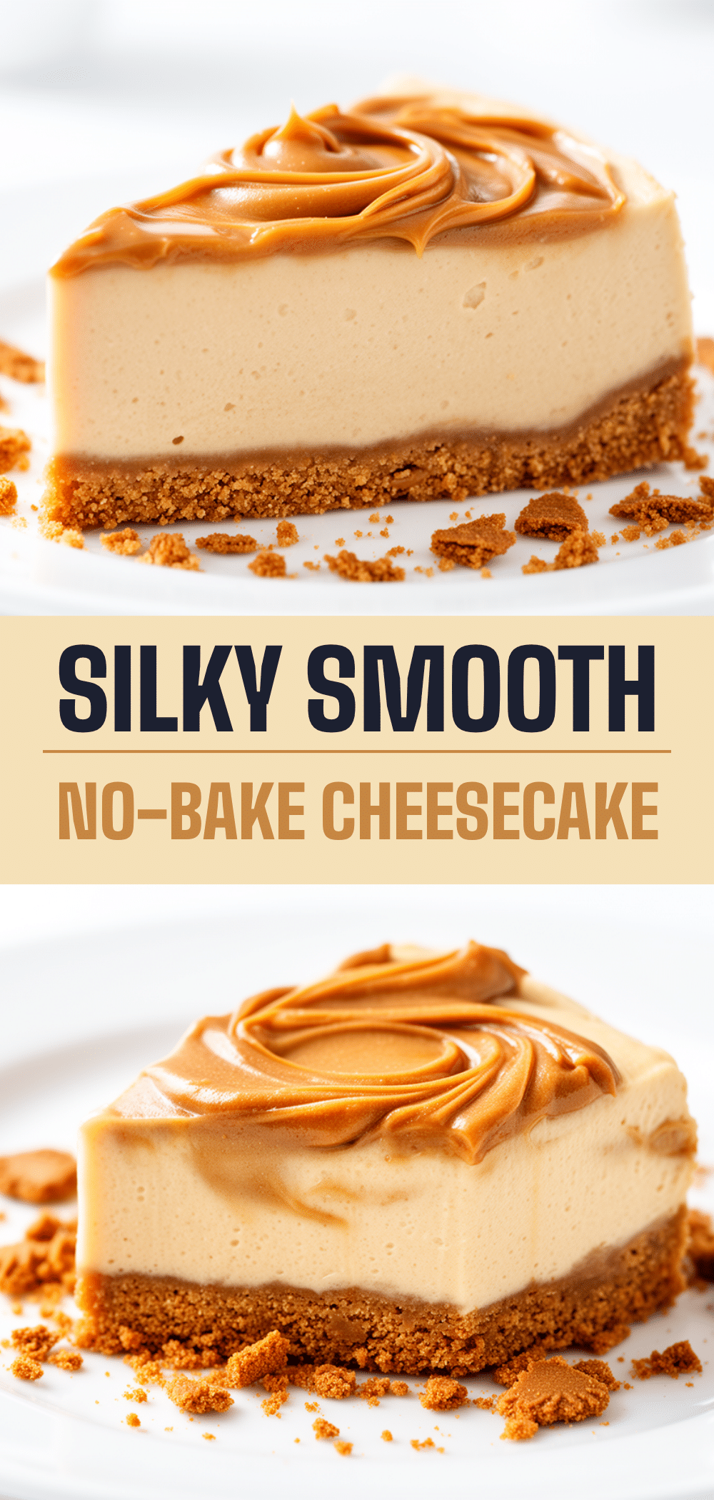 No-Bake Biscoff Cheesecake Recipe Easy Silky Smooth Dessert 5 no-bake biscoff cheesecake recipe