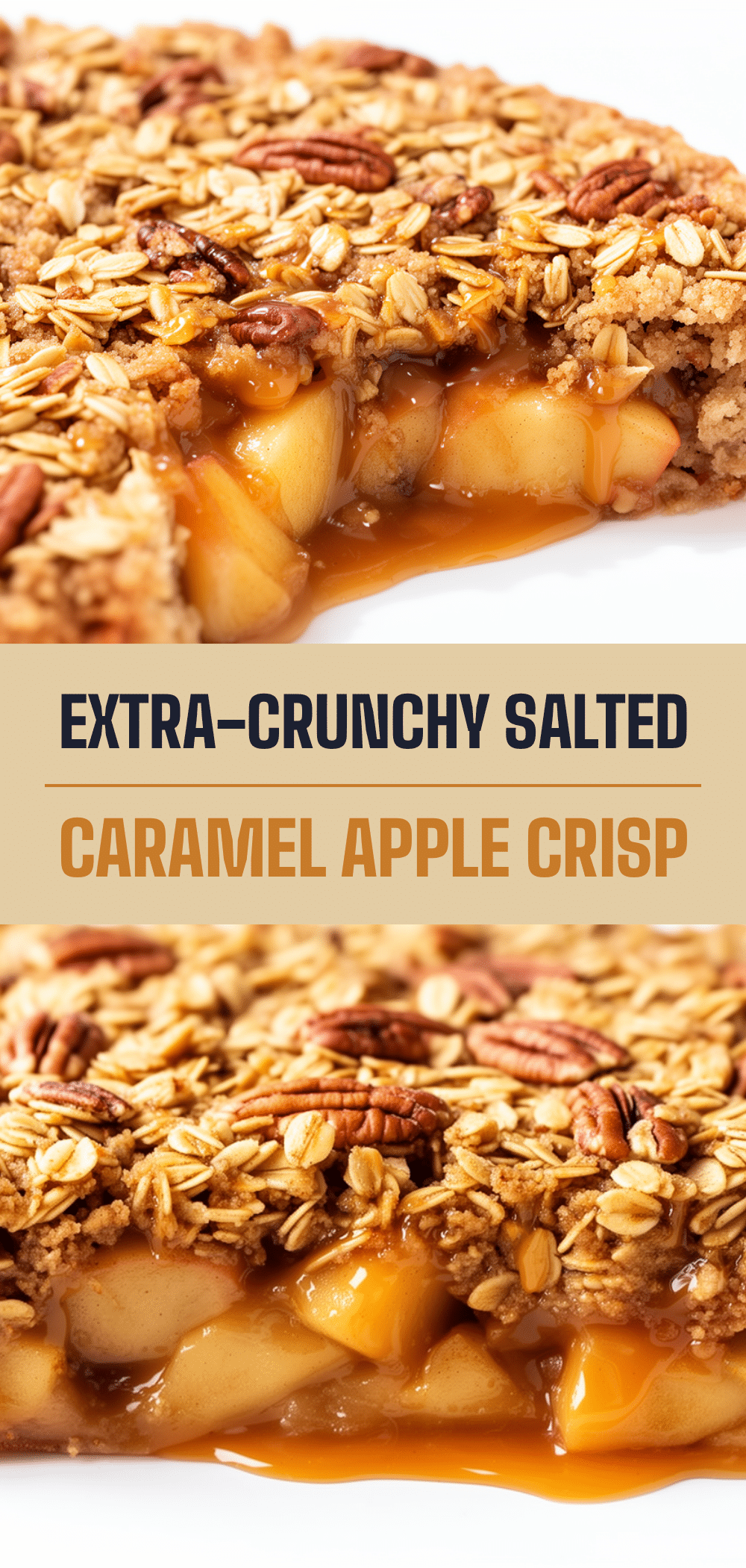 Fall Salted Caramel Apple Crisp Recipe with Extra-Crunchy Oat Topping 5 salted caramel apple crisp recipe