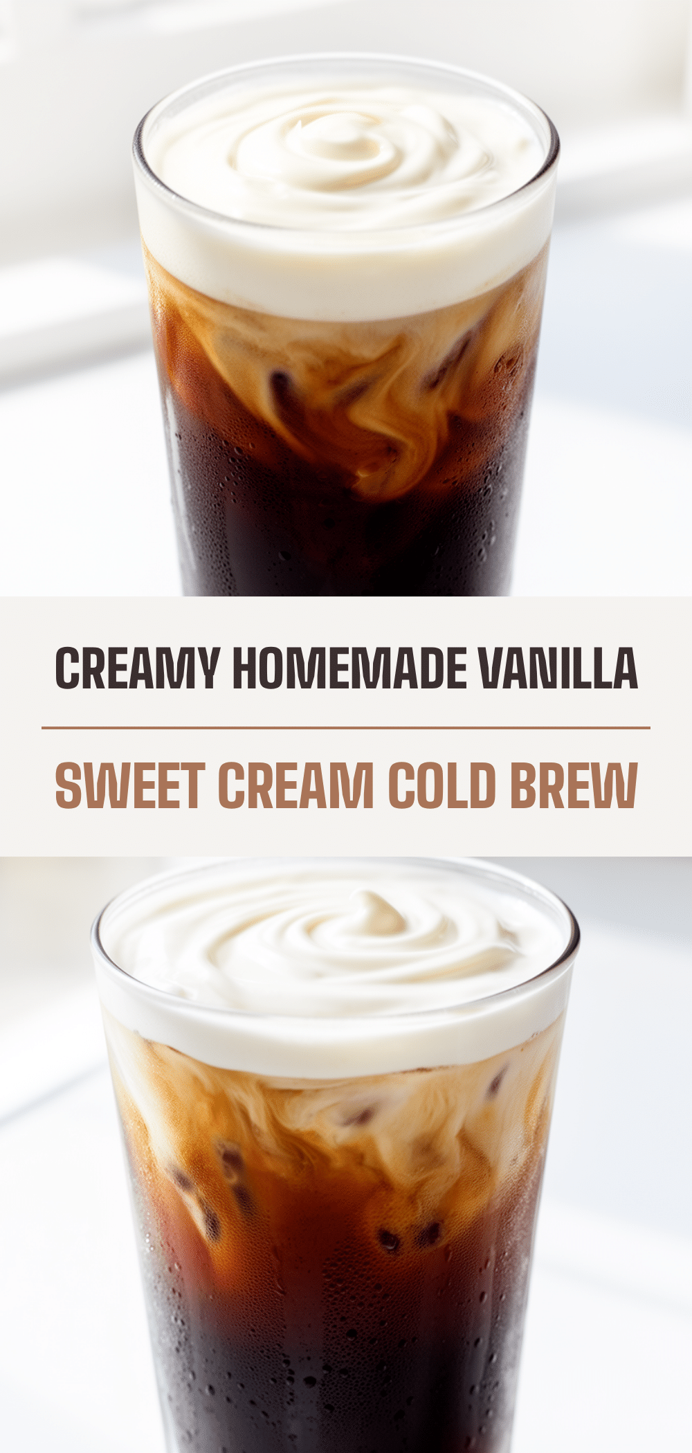 Homemade Vanilla Sweet Cream Cold Brew Recipe Easy 5-Ingredient Refreshing Drink 5 vanilla sweet cream cold brew recipe