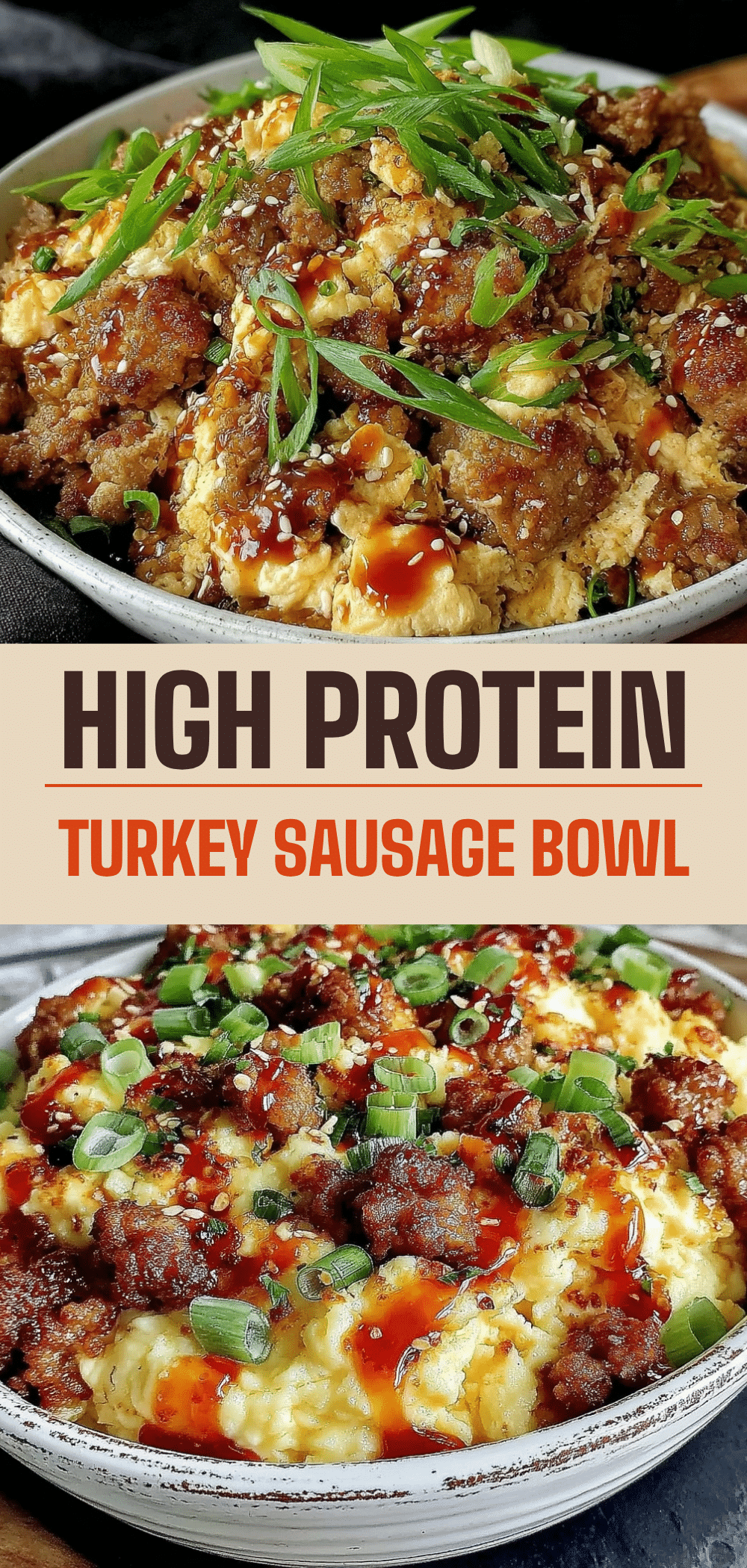 High Protein Egg & Turkey Sausage Breakfast Bowl 5 High Protein Egg and Turkey Sausage Breakfast Bowl recipe