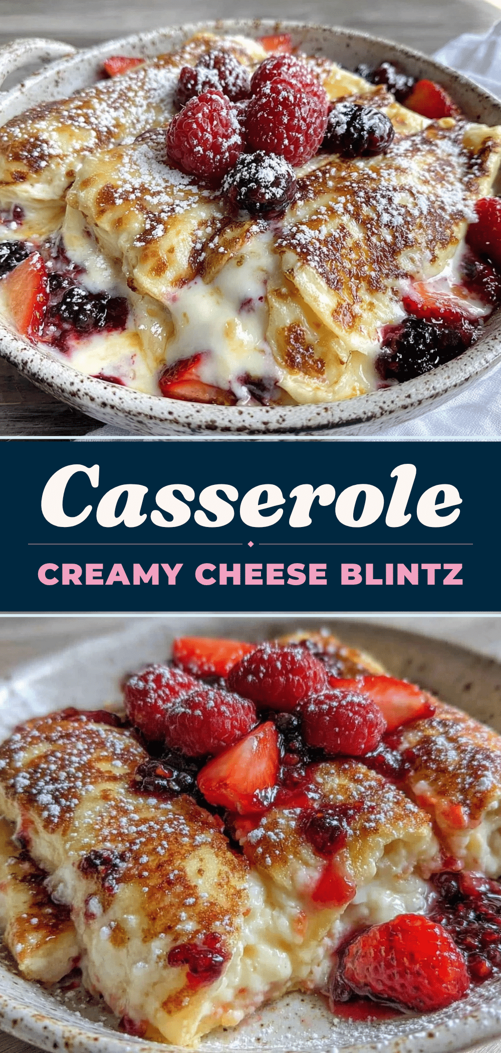 Cheese Blintz Casserole: Easy Holiday Breakfast 5 cheese blintz casserole recipe