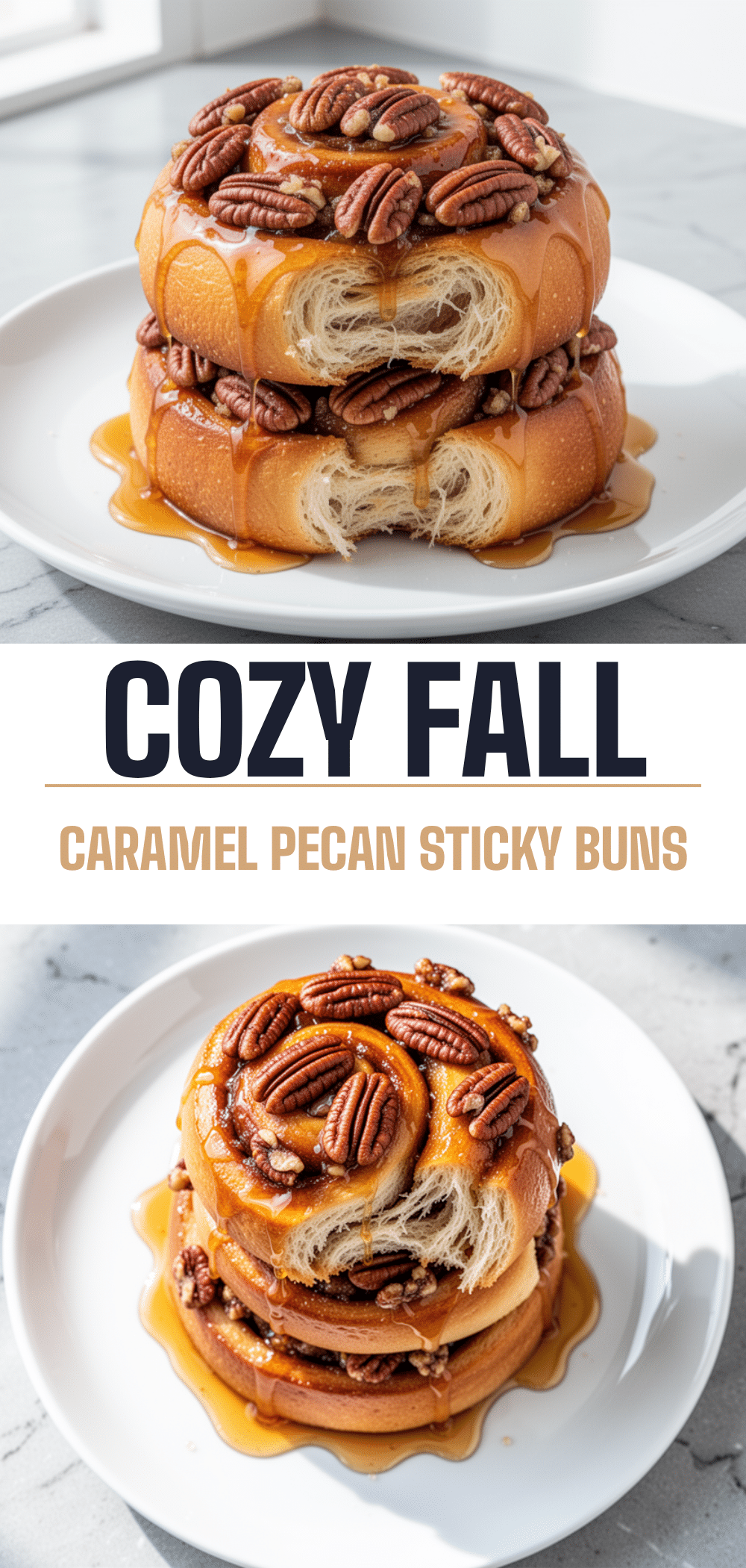 Fall Caramel Pecan Sticky Buns: 10 Easy Recipes 5 fall caramel pecan sticky buns recipe